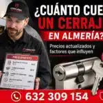 Cuánto cuesta un cerrajero en Almería: precios orientativos de apertura de puertas, cambio de bombín, cerraduras y servicios urgentes con atención profesional 24 horas.